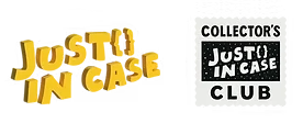 Just in Case · Collector’s Club